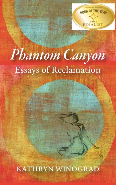 Book cover: Phantom Canyon: Essays of Reclamation